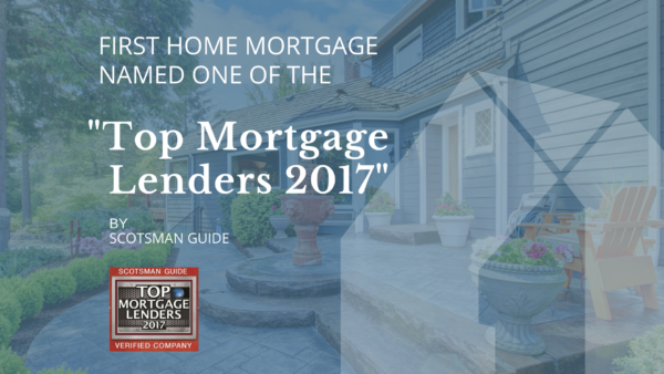 First Home Named Top Mortgage Lender
