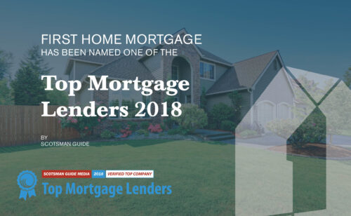 Scotsman Guide Names First Home Mortgage Top Mortgage Lender 2018