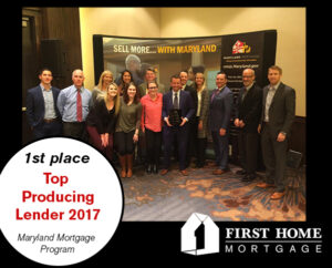 First Home Receives First Place Top Producing Lender 2017 Award by the Maryland Department of Housing and Community Development