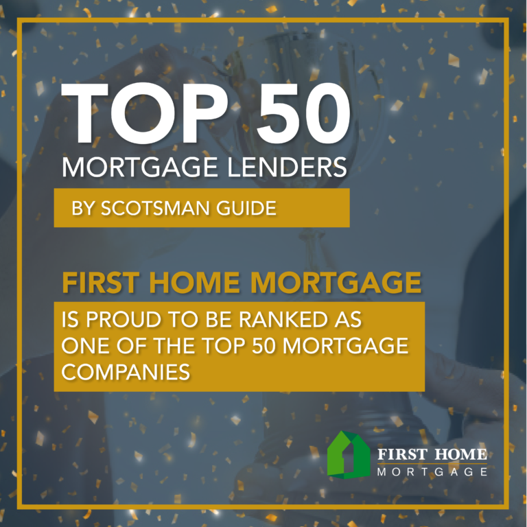 First Home Mortgage Shines in Scotsman Guide’s Top Overall Mortgage Lenders