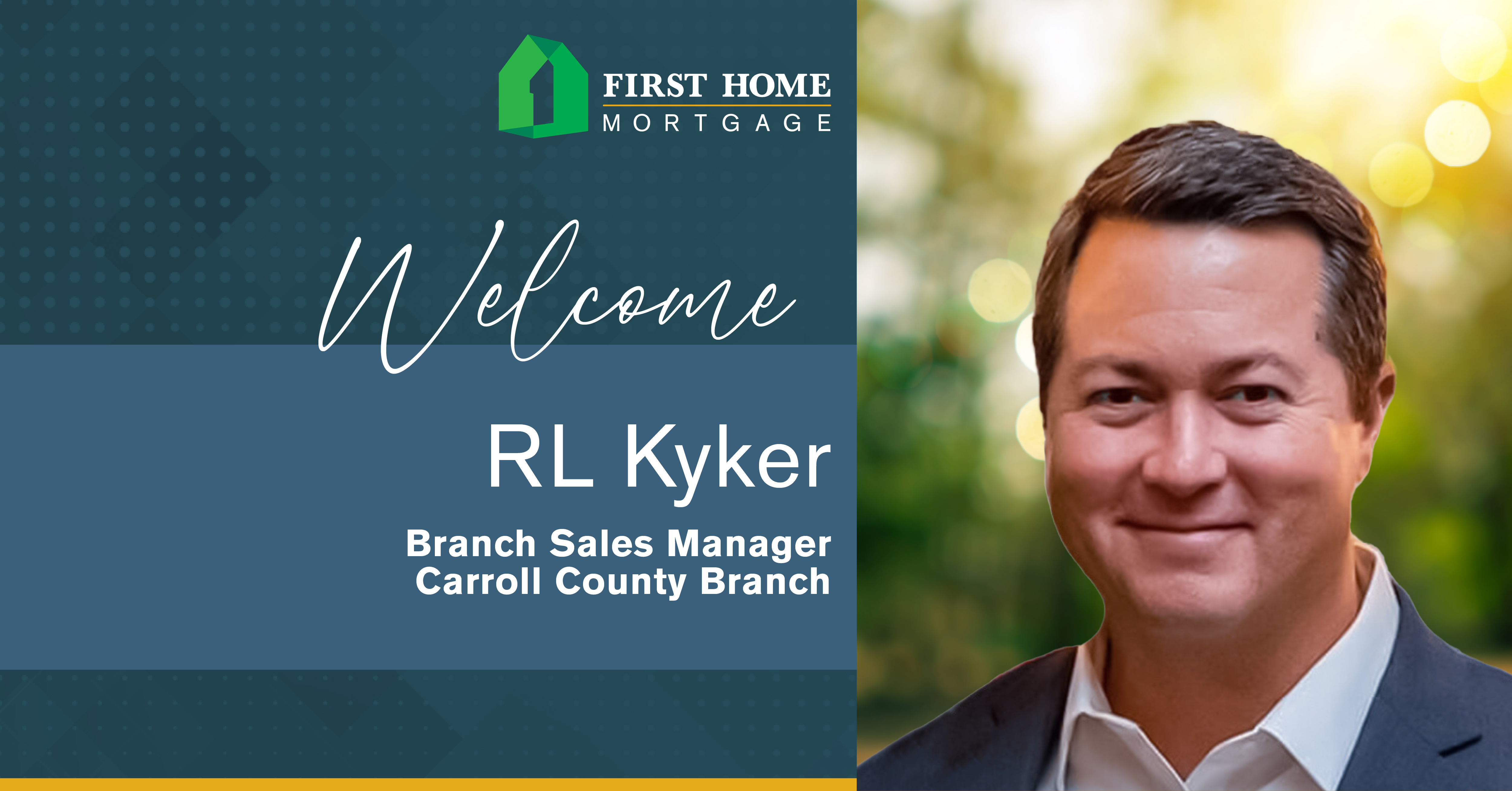 RL Kyker Joins First Home Mortgage to Lead New Branch Office in Carroll County, Maryland