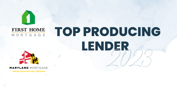 Celebrating Excellence: First Home Mortgage Recognized as Top Lender by Maryland Mortgage Program