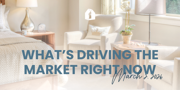 What’s Driving the Market Right Now