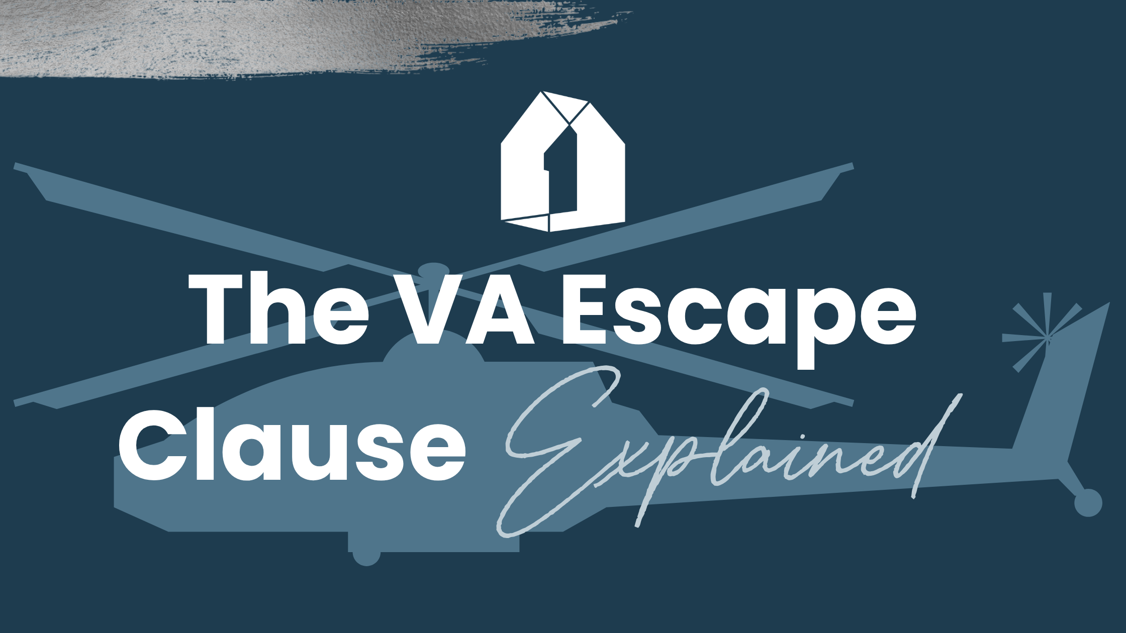 What Is the VA Escape Clause?
